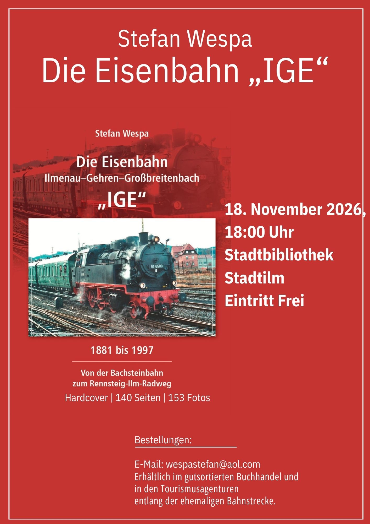 Buchlesung, Die Eisenbahn "IGE" mit Stefan Wespa